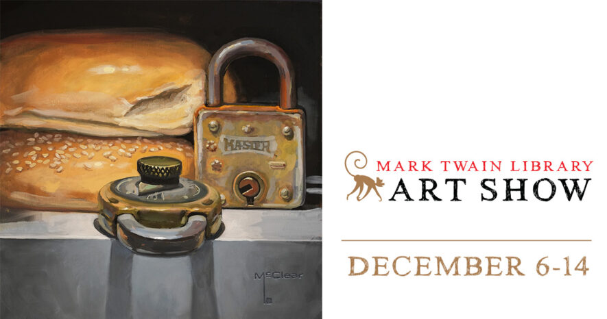 Brian McClear | Mark Twain Library Art Show